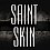 Saint Skin